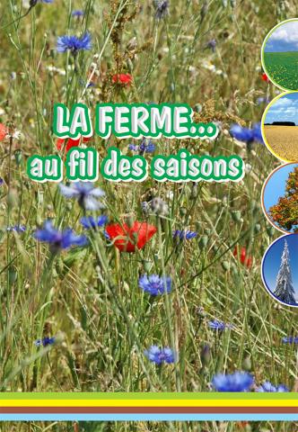 La ferme au fil des saisons (8-12 ans)