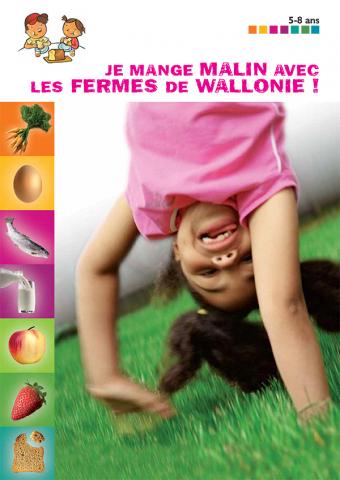 Je mange malin avec les fermes de Wallonie (5-8 ans)