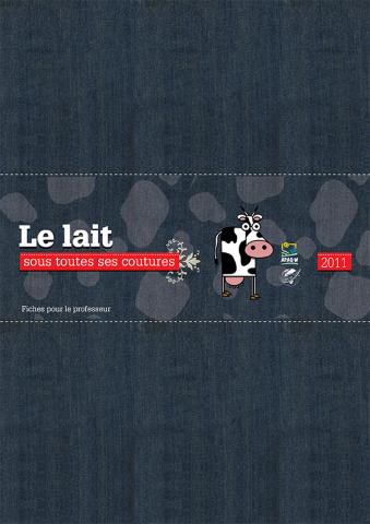 Le lait sous toutes ses coutures (professeur)