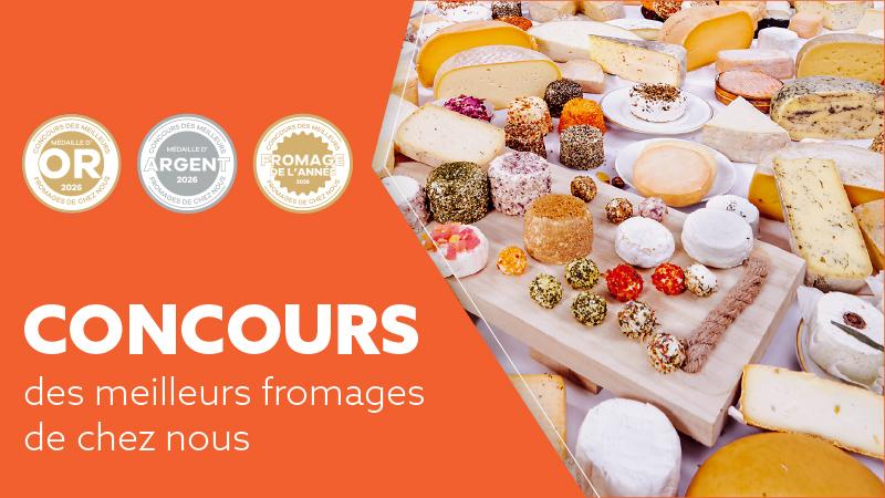 Concours des meilleurs Fromages de chez nous 2025 - Résultats