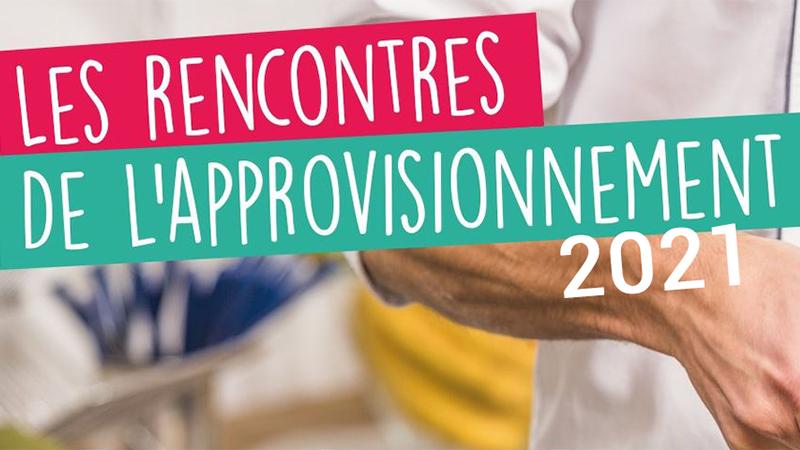 Les rencontres de l'approvisionnement