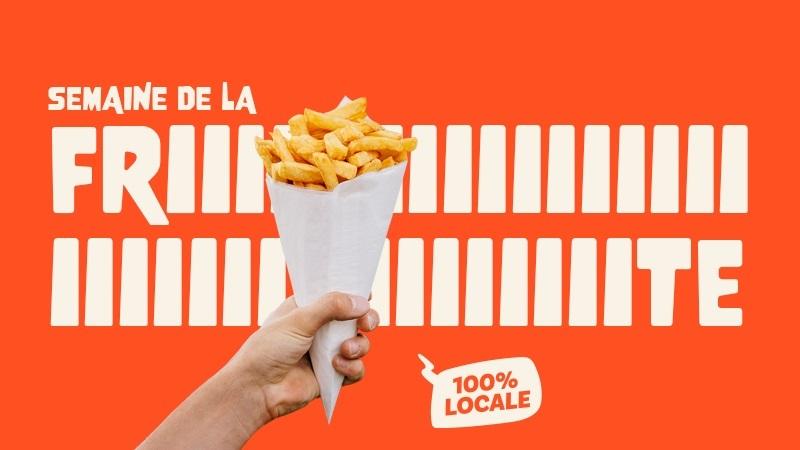 Campagne de promotion Semaine de la Frite - Inscription